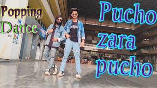 pucho zara pucho || mix rimix song || robotics dance || popping arun ||