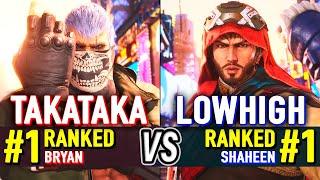 T8  TAKATAKA (#1 Ranked Bryan) vs LOWHIGH (#1 Ranked Shaheen)  Tekken 8 High Level Gameplay