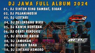 DJ JAWA FULL ALBUM 2024DJ SIGAR •PUJANINGSIH •LESTARI FULL BASS @Kiplifvnky