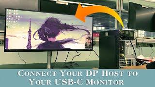 Connect Your Graphics Card DisplayPort to USB-C monitor or USB C to DisplayPort Direction