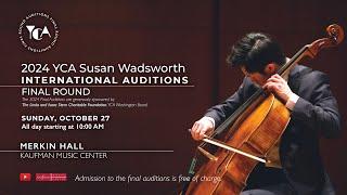 2024 YCA Susan Wadsworth International Auditions - final round