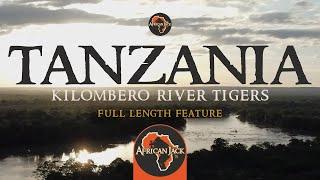 'Fishing for Tigers & Yellows on the Kilombero River in Tanzania' with Angling Adventures (Feature)