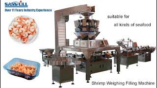 Frozen Shrimp Sea Food Weighing Filling Machine Tray Production Line