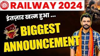 RAILWAY 2024 ||Biggest Announcement For Railway Aspirantsइंतजार हुआ खत्म ||By Aditya Ranjan Sir