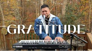 Gratitude (Thanksgiving Edition) // Josue Avila