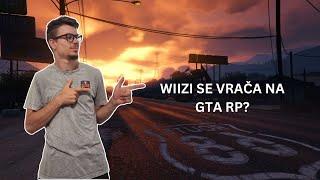 ALI SE WIIZI VRAČA NA GTA RP