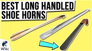 10 Best Long Handled Shoe Horns 2021