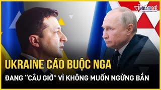 TT Zelensky "vạch trần" lý do thật sự sau lời đồng ý ngừng bắn của ông Putin, cáo buộc Nga "câu giờ"