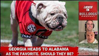 Should Georgia Football be favored over Alabama in Tuscaloosa?? Why UGA might be in trouble...