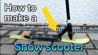 HOW TO MAKE A SNOW SCOOTER FOR FREE!!!