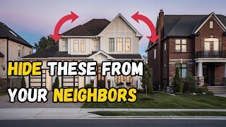 19 Secret Items You Should Never Let Your Neighbors See!