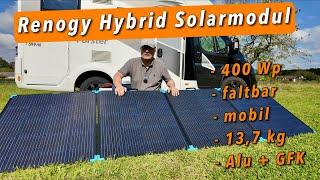 Faltbares 400 Watt Hybrid-Solar-Modul von Renogy - genug Strom für unterwegs!