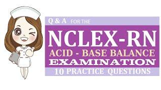 NCLEX-RN Comprehensive Review Practice Questions (53-62)