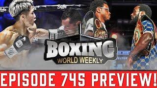 EPISODE 745 IN REVIEW | In Case You Missed It | BOXING WORLD WEEKLY