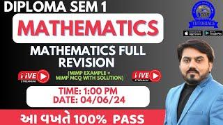 DIPLOMA SEM 1 MATHEMATICS FULL REVISION FOR GTU EXAM || MIMP EXAMPLE FOR GTU EXAM | આ વખતે 100% PASS