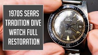 Sears Tradition Dive Watch Full Vintage Watch Restoration