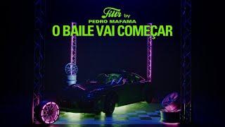 Filtr by Pedro Mafama -  O Baile Vai Começar