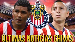 ÚLTIMAS NOTICIAS CHIVAS / ¿Qué novedades hay en el Rebaño?