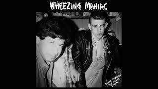 WHEEZING MANIAC - Shade Through The Night Door [Full Album/Discography] 1987-89