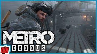 Metro Exodus Part 6 | FPS Horror Game | PC Gameplay Walkthrough