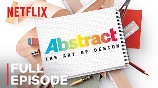 Abstract: The Art of Design | Ilse Crawford: Interior Design | FULL EPISODE | Netflix