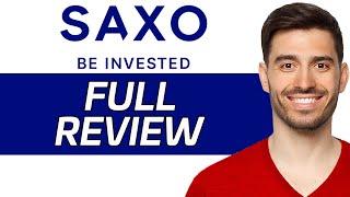 Saxo Bank Review | Is It Worth It? (2024)