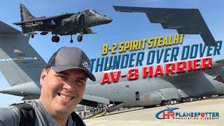 Thunder Over Dover 2022 | B-2 Spirit Stealth & AV-8 Harrier Display.