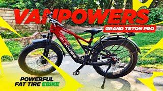 Unleashing Adventure: Vanpowers Grand Teton Pro E-Bike Review & Test Ride