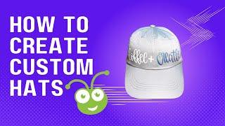 How to Make Custom Hats Using the Cricut Hat Press! The Ultimate Guide!