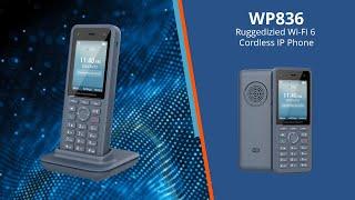 WP836 Ruggedized Wi-Fi 6 Cordless IP Phone