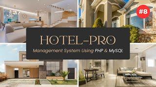 HotelPro Part 8: Structuring Room Data | HTML, PHP, Bootstrap CSS, jQuery, MySQL