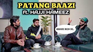 PATANG BAAZI PODCAST || ft. Team 4k