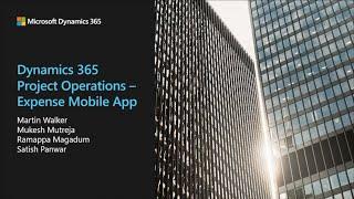 Expense Mobile App for Dynamics 365 Project Operations - TechTalk