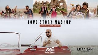 New Afghan Song 2023 | Love Story Mashup (couples) Awesta Yarzada | Afghan mix songs