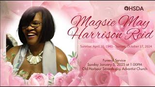 Thanksgiving Service for the Life of Magsie  Reid | Sunday, January 5, 2025 @ 1:00PM