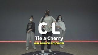 [송파댄스학원] CL - Tie a Cherry #cl #씨엘 #걸스힙합 #송파걸스힙합 #송파스트릿댄스 #송파댄스학원 #송파실용무용입시학원 #송파실용무용