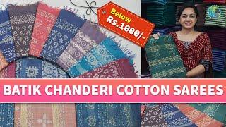 Batik Chanderi Cotton Sarees | Below Rs.1000 | Mahalekshmi Silks