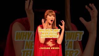 Do you know why Taylor Swift never uses a teleprompter? #taylorswift