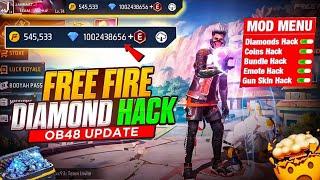 FREE FIRE DIAMOND HACK OB48 || DIAMOND HACK KAISE KARE  NICK || NEW UNLIMITED DIAMOND HACK MOD MENU