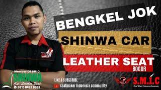 bengkel jok SHINWA CAR LEATHER SEAT Bogor