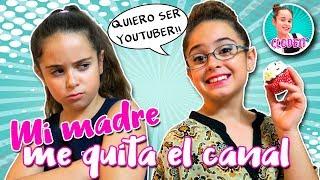 (*)  Mi MADRE quiere ser YOUTUBER y me ROBA el CANAL!!  ¿SERÁ el FIN de mi CANAL??