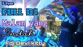 OT WIKA SEASON MALAM YANG INDAH FDJ DEVI KITTY