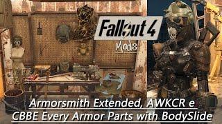 Fallout 4 Mods #3 - Armorsmith Extended, AWKCR e CBBE Every Armor Parts with BodySlide (PT-Brasil)