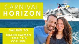 Sailing to Jamaica, Grand Cayman, & Cozumel // Carnival Horizon