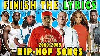 Finish the 2000s Hip Hop Lyrics