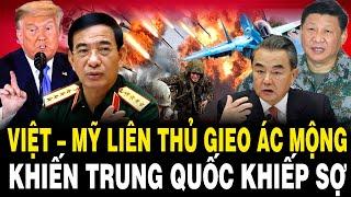 Việt – Mỹ ‘LIÊN THỦ’ Gieo ÁC MỘNG Khiến Trung Quốc Lo Sợ, Ngày Càng Chìm Trong Khủng Hoảng?