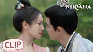 Kissing pause! Jiang Ci drugged Wei Zhao | Love of Nirvana | EP29 Clip