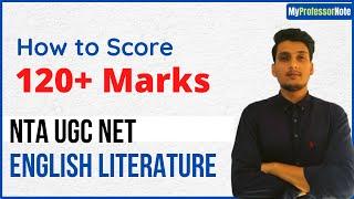 How to Score 120+ in NTA UGC NET English Literature