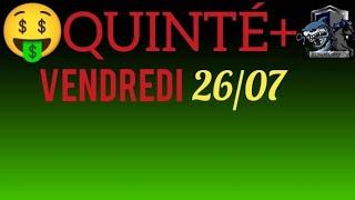 PRONOSTIC PMU QUINTE DU JOUR VENDREDI 26 JUILLET 2024