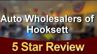 Auto Wholesalers of Hooksett Hooksett Great 5 Star Review by A G.